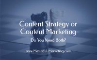 Content Strategy vs. Content Marketing