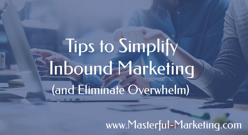 Simplify Inbound Marketing